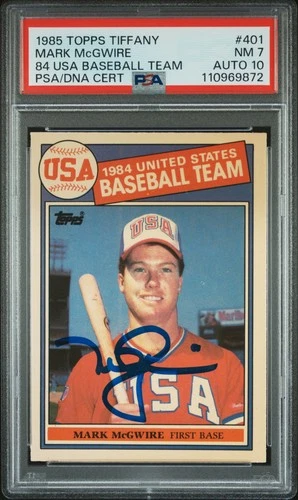 1985 TOPPS TIFFANY 84 USA BB TEAM #401 MARK MCGWIRE PSA 7 AUTO 10