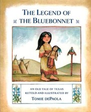 The Legend of the Bluebonnet: An Old..., dePaola, Tomie