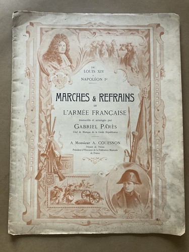 Gabriel Parès Partition "Marches et Refrains de l'Armée Française"