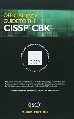 Official (ISC)2 Guide to the CISSP CBK, Third Edition (ISC2 Press by  146656976X