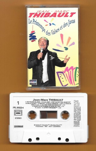 K7 Audio - Jean-Marc Thibault - Le Printemps des valses et des javas - 1991