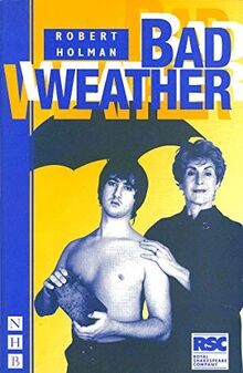 Bad Weather (Nick Hern Books) von Holman, Robert | Buch | Zustand gut
