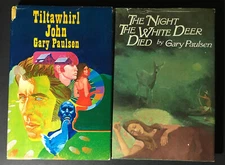 Tiltawhirl John & The Night The White Deer Died 1st Edition Gary Paulsen 1977 HC