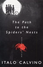 The Path to the Spiders' Nests : Revised Edition Paperback Italo