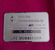 Pacific Coast Electrical Assoc. Life Membership Gold Card 21 Years