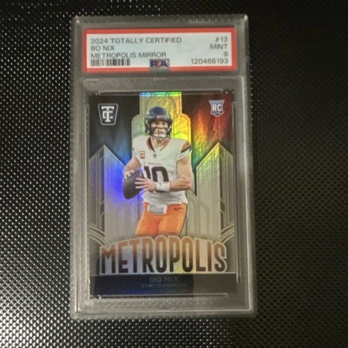 Panini 2024 Totally Certified Metropolis Mirror Rookie Bo Nix #13 PSA 9 Broncos