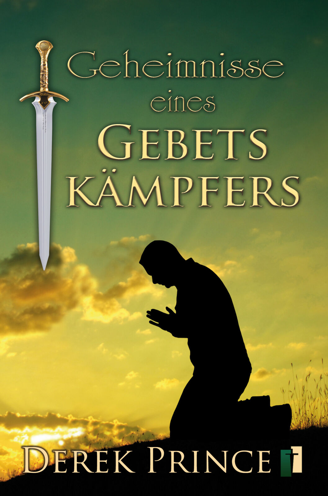 Thumbnail - Geheimnisse Eines Gebetskämpfers | Derek Prince | Taschenbuch | 272 S.
