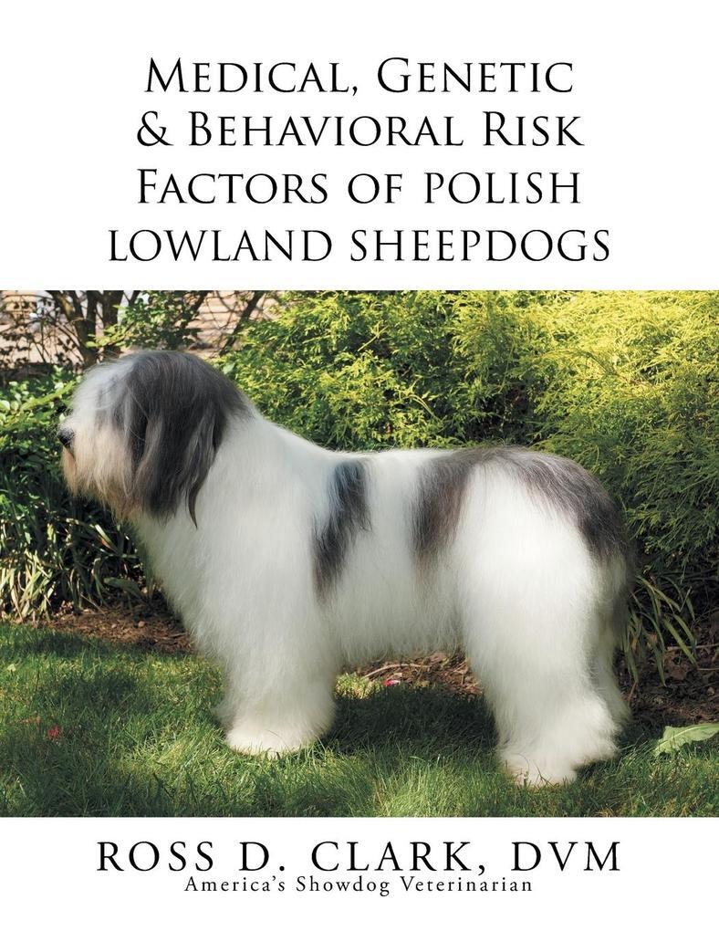 Thumbnail - Medical, Genetic & Behavioral Risk Factors Of Polish Lowland Sheepdogs