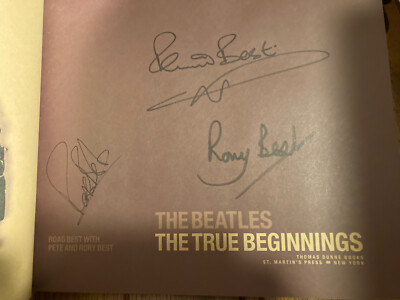The Beatles : The True Beginnings by Pete Best, Roag Best and Rory