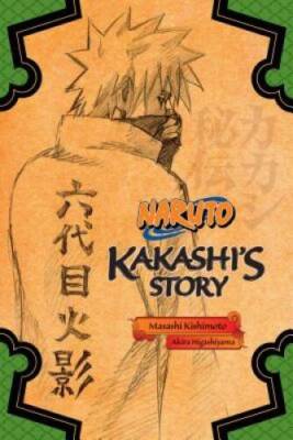 Naruto: Kakashi's Story - Paperback By Higashiyama, Akira - VERY GOOD