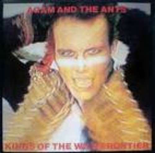 Adam & the Ants - Kings of the Wild Frontier CD Audio
