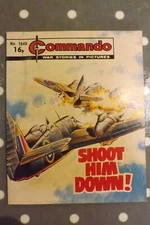 COMMANDO COMIC WAR STORIES IN PICTURES No.1640 SHOOT HIM DOWN! GN2540