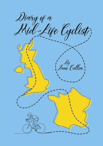Thumbnail - Jane Cullen Diary Of A Mid-life Cyclist (taschenbuch)