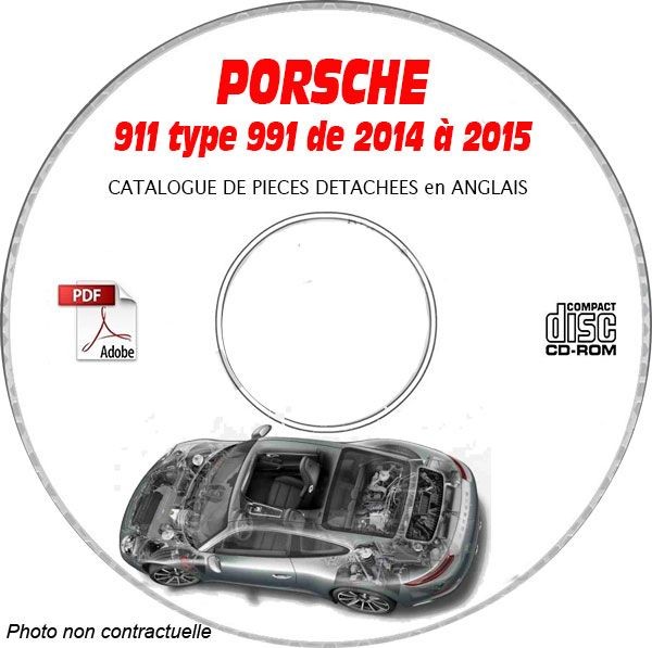 Porsche 911 type 991 catalogue pieces CDROM anglais documentation technique auto 2014 2015