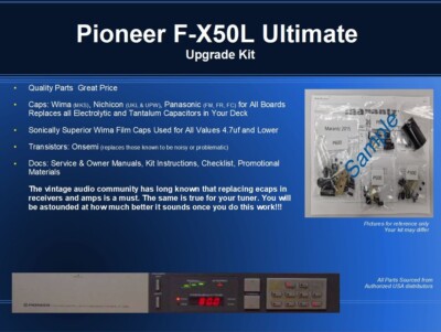 Pioneer F-X50L Tuner Ultimate Restoration Kit - Wima, OnSemi, Nichicon