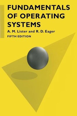Fundamentals of Operating Systems by Bob Eager (English) Paperback Book