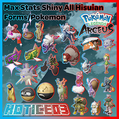 ALL SHINY 🌟 OR NON SHINY HISUIAN POKEMON/FORMS, For Pokemon