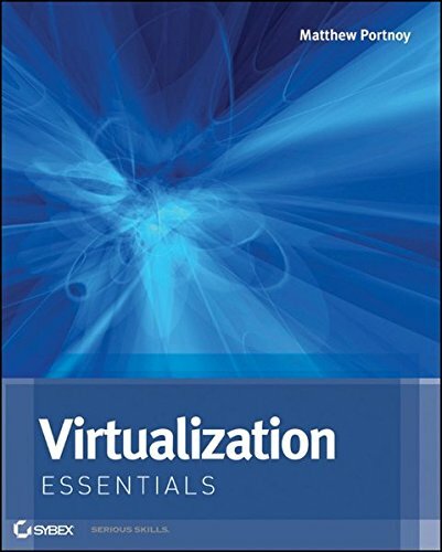 Virtualization Essentials by Portnoy, Matthew 1118176715 FREE Shipping ...