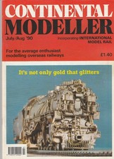 Continental Modeller July/Aug 1990 Model Train Magazine Hobby Railways