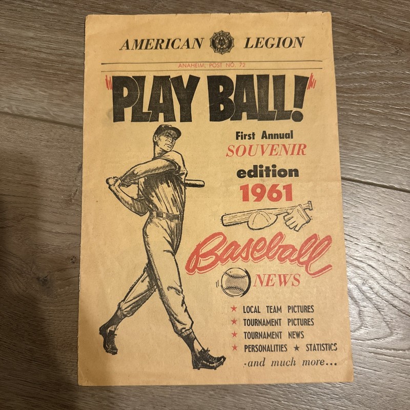 AMERICAN LEGION PLAY BALL FIRST ANNUAL SOUVENIR 1961 ANAHEIM POST