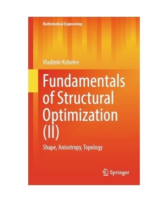 Fundamentals of Structural Optimization [II], Kobelev, Vladimir