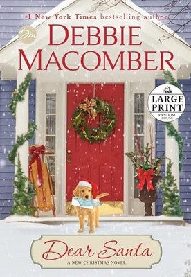 Dear Santa (Random House Large Print), Macomber, Debbie