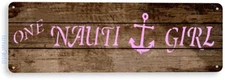 Nauti Girl Beach Lake House Cabin Marina Boating Fishing Rustic Tin Sign B786