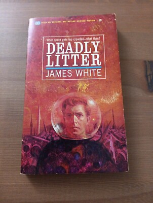 Deadly Litter by James White (1964, Mass Market PB) 1st Printing