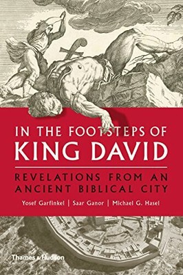 In the Footsteps of King David: Revelations from an Buch Thames & Hudson Ltd