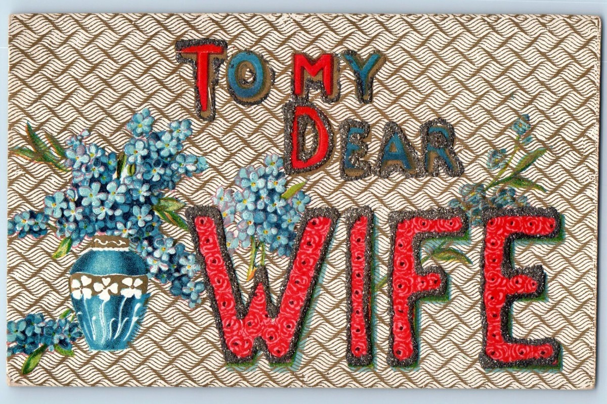 To My Dear Wife Postcard Large Letters Flowers Glitter Embossed