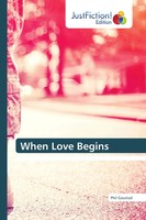 Phil Gaustad | When Love Begins | Taschenbuch | Englisch (2018) | 388 S.