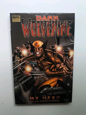 Wolverine: Dark Wolverine Volume 2 - My Hero Premiere... by Way, Daniel Hardback