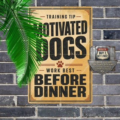 Hungry Dogs Run Faster Motivational Tin Sign Rustic Sports Decor