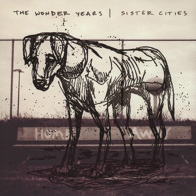The Wonder Years - Sister Cities (Vinyl LP - 2018 - EU - Original)