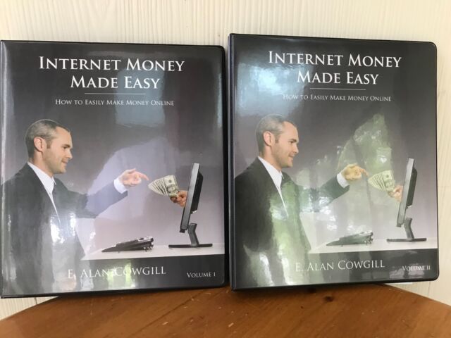 INTERNET MONEY MADE EASY! HOW TO EASILY MAKE MONEY ONLINE COURSE BY ALAN COWGILL IV11251