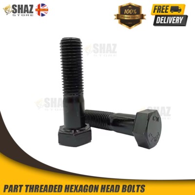 M10 (10mm) TEILGEWINDE SECHSKANTSCHRAUBEN HOHE ZUGFESTIGKEIT GRADE 10.9 SCHWARZ SCHRAUBEN