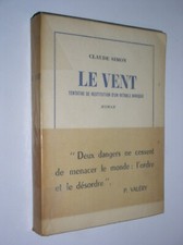 CLAUDE SIMON - LE VENT. TENTATIVE DE RESTITUTION D'UN RETABLE BAROQUE - 1957