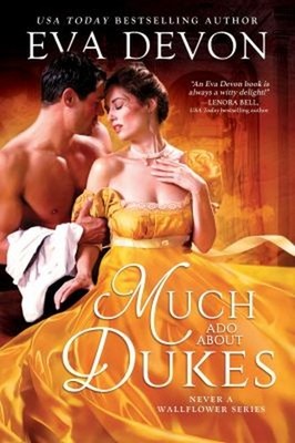 Much Ado about Dukes Mass Market Paperbound Eva Devon
