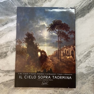 Il Cielo Sopra Taormina Italian Photography  multilingual HC