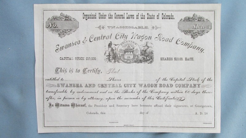 1870's Swansea & Central City (Colorado) Wagon Road Stock Certificate-Georgetown