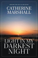 Light In My Darkest Night Catherine Marshall Taschenbuch Englisch 2025