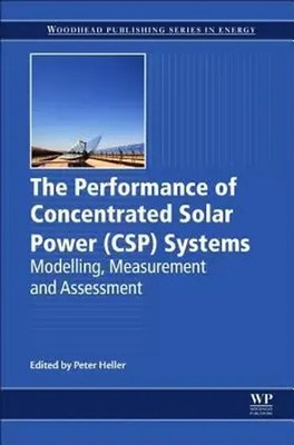 Peter Heller | The Performance of Concentrated Solar Power (Csp) Systems | Buch