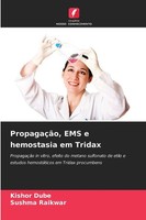 PropagaçãO, Ems E Hemostasia Em Tridax Kishor Dube (U. A.) Taschenbuch 2025