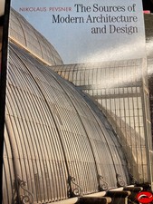 The Sources of Modern Architecture and Design Paperback Nikolaus