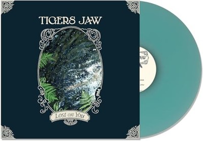 TIGERS JAW - Lost On You - Vinyl Record - J123z
