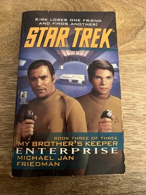 Star Trek My Brother's Keeper Enterprise Book 3 by Michael Jan Friedman