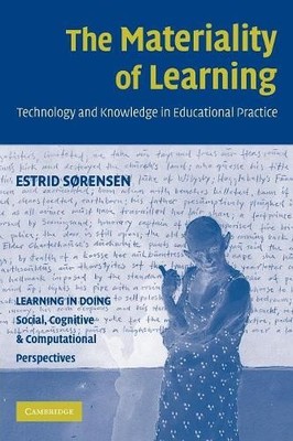 Estrid Sørensen The Materiality of Learning (Taschenbuch)