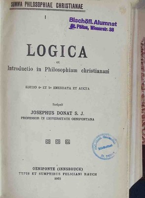 Summa Philosophiae Christianae I-III, VI-VII (KOMPLETT in einem Buch): Logica et