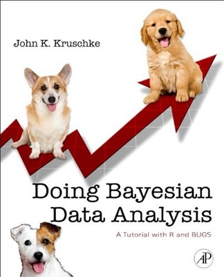 Doing Bayesian Data Analysis : A Tutorial Introduction with R Joh