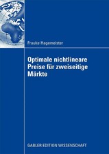 Frauke Hagemeister | Optimale nichtlineare Preise für zweiseitige Märkte | Buch